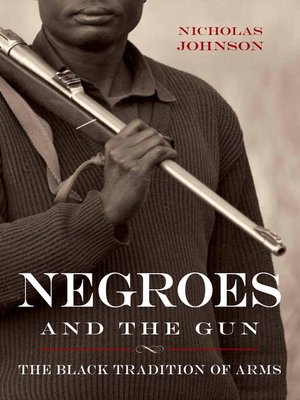 cover image of Negroes and the Gun